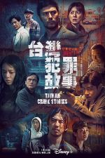 Watch Taiwan Crime Stories Vidbull