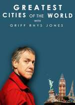 Watch Greatest Cities of the World with Griff Rhys Jones Vidbull