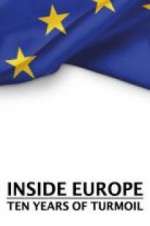 Watch Inside Europe: 10 Years of Turmoil Vidbull