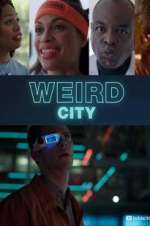 Watch Weird City Vidbull