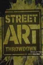 Watch Street Art Throwdown Vidbull