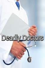 Watch Deadly Doctors Vidbull