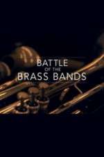 Watch Battle of the Brass Bands Vidbull